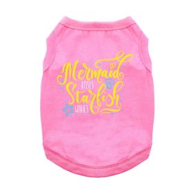 Mermaid Kisses Starfish Wishes Dog Shirt (Color: Carnation Pink, size: 2X-Large)
